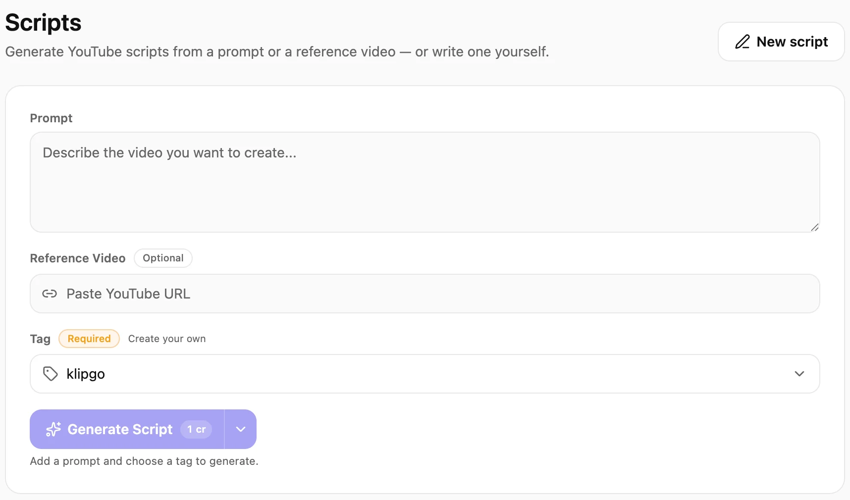 The KlipGo Scripts page: a prompt box, an optional YouTube reference video, a tag, and a Generate Script button.